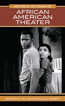 Historical Dictionary of African American Theater cover