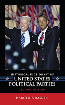 Historical Dictionary of United States Political Parties cover
