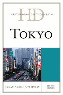 Historical Dictionary of Tokyo cover