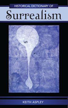 Historical Dictionary of Surrealism cover
