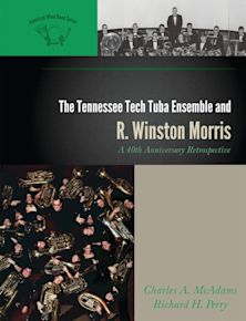 The Tennessee Tech Tuba Ensemble and R. Winston Morris cover