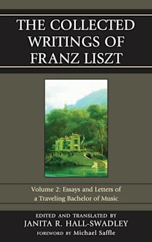 The Collected Writings of Franz Liszt cover