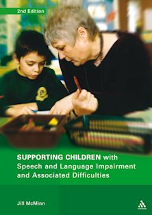 Supporting Children with Speech and Language Impairment and Associated Difficulties 2nd Edition cover