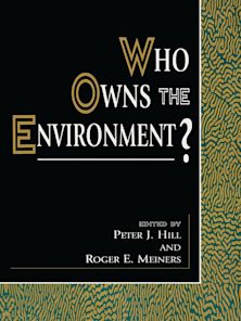 Who Owns the Environment? cover