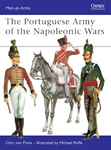 The Portuguese Army of the Napoleonic Wars cover