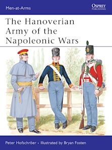 The Hanoverian Army of the Napoleonic Wars cover