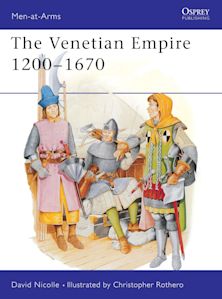 The Venetian Empire 1200–1670 cover