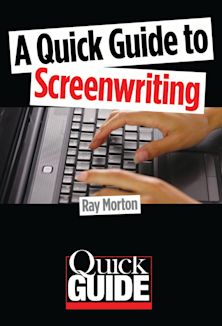 A Quick Guide to Screenwriting cover
