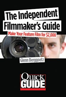 The Independent Filmmaker's Guide cover