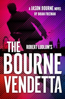 Robert Ludlum's ™ The Bourne Vendetta cover