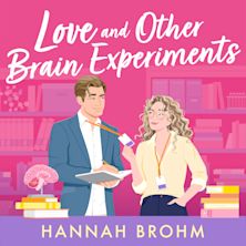 Love and Other Brain Experiments cover