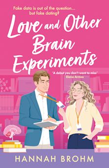 Love and Other Brain Experiments cover
