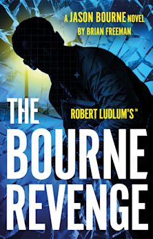 Robert Ludlum's™ The Bourne Revenge cover
