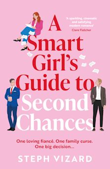 A Smart Girl's Guide to Second Chances cover
