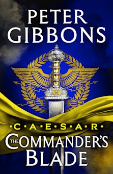 Caesar: The Commander's Blade cover
