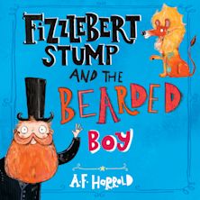 Fizzlebert Stump and the Bearded Boy cover