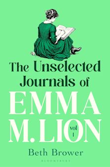 The Unselected Journals of Emma M. Lion, vol. 1 cover