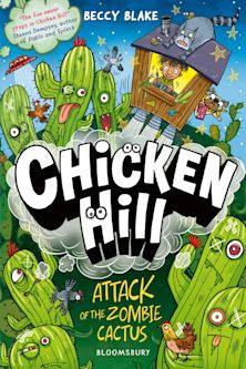 Chicken Hill: Attack of the Zombie Cactus cover