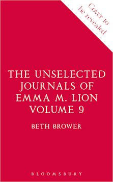 The Unselected Journals of Emma M. Lion, vol. 9 cover