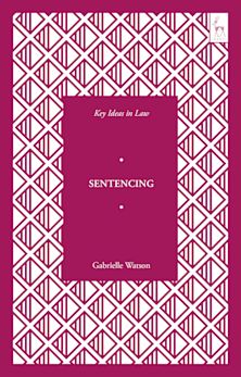 Key Ideas in Sentencing cover
