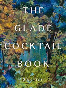 Sketch - The Glade Cocktail Book cover