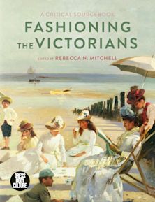 Fashioning the Victorians cover