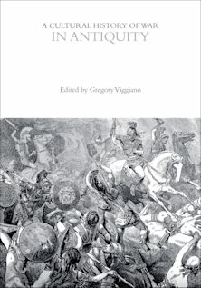 A Cultural History of War in Antiquity cover