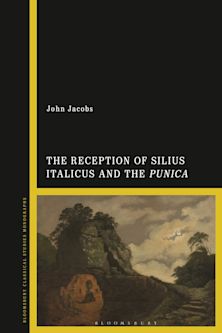 The Reception of Silius Italicus and the Punica cover