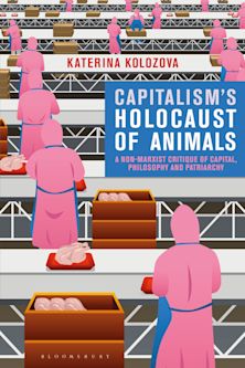 Capitalism’s Holocaust of Animals cover