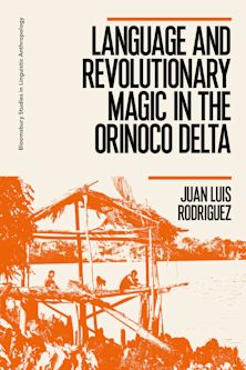 Language and Revolutionary Magic in the Orinoco Delta cover