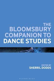 The Bloomsbury Companion to Dance Studies cover