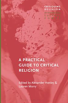 A Practical Guide to Critical Religion cover
