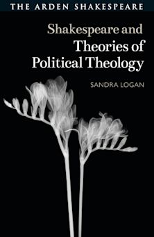 Shakespeare and Theories of Political Theology cover