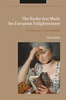 The Books that Made the European Enlightenment cover