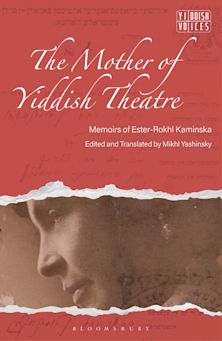 Mother of Yiddish Theatre cover