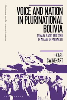 Voice and Nation in Plurinational Bolivia cover