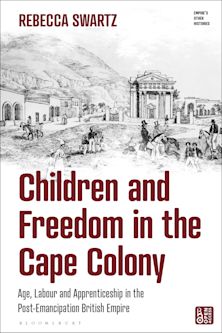 Children and Freedom in the Cape Colony cover