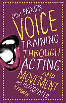 Voice Training Through Acting and Movement cover