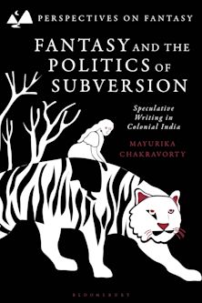 Fantasy and the Politics of Subversion cover