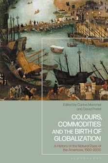 Colours, Commodities and the Birth of Globalization cover
