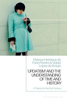 Updatism' and the Understanding of Time and History cover