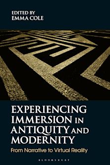 Experiencing Immersion in Antiquity and Modernity cover