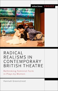 Radical Realisms in Contemporary British Theatre cover
