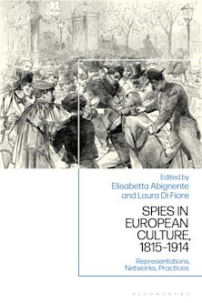 Spies in European Culture, 1815-1914 cover