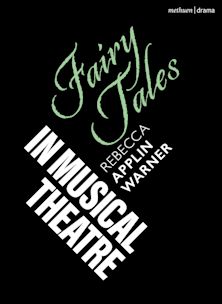 Fairy Tales in Musical Theatre cover
