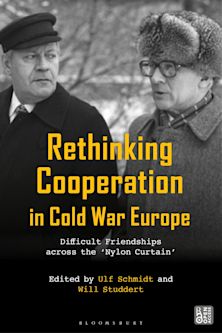 Rethinking Cooperation in Cold War Europe cover