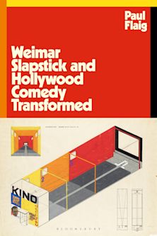 Weimar Slapstick and Hollywood Comedy Transformed cover