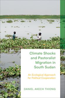 Climate Shocks and Pastoralist Migration in South Sudan cover