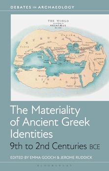 Materiality of Ancient Greek Identities, 9th to 2nd Centuries BCE cover