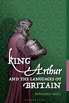 King Arthur and the Languages of Britain cover